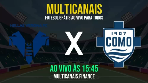 Assistir Hellas Verona x Como ao vivo e online – 18/05/2025, Grátis em HD 24h