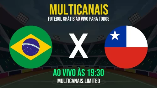 Assistir Brasil x Chile ao Vivo Online – 21/05/2025 Grátis em HD 24h