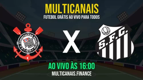 Assistir Corinthians x Santos ao vivo e online – 18/05/2025, Grátis em HD 24h
