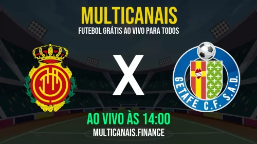 Assistir Mallorca x Getafe ao vivo e online – 18/05/2025, Grátis em HD 24h
