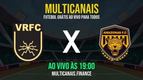 Assista Volta Redonda x Amazonas online e grátis – Jogo ao vivo em HD (19 de maio de 2025)