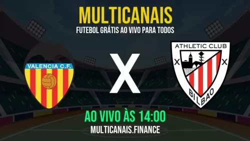Assistir Valencia x Athletic Bilbao ao vivo e online – 18/05/2025, Grátis em HD 24h
