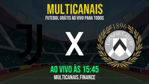 Assistir Juventus x Udinese ao vivo e online – 18/05/2025, Grátis em HD 24h