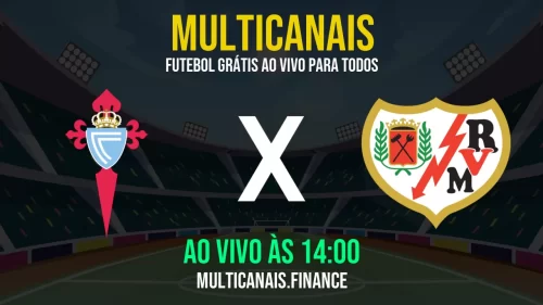 Assistir Celta de Vigo x Rayo Vallecano ao vivo e online – 18/05/2025, Grátis em HD 24h