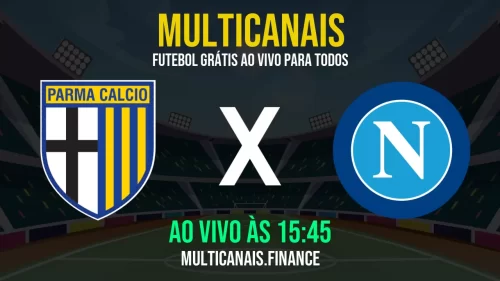Assistir Parma x Napoli ao vivo e online – 18/05/2025, Grátis em HD 24h