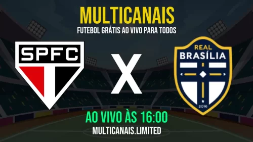 Assistir São Paulo x Real Brasília ao Vivo Online – 21/05/2025 Grátis em HD 24h