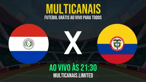 Assistir Paraguai x Colômbia ao Vivo Online – 21/05/2025 Grátis em HD 24h